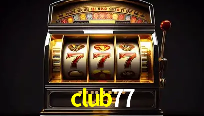 A Popularidade dos Caça-Níqueis no club77