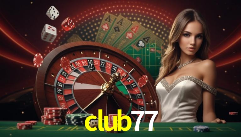 Live Casino club77